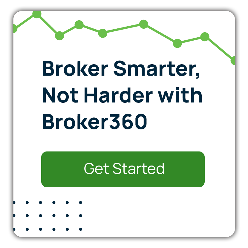 Broker Smarter, Not Harder with Broker360